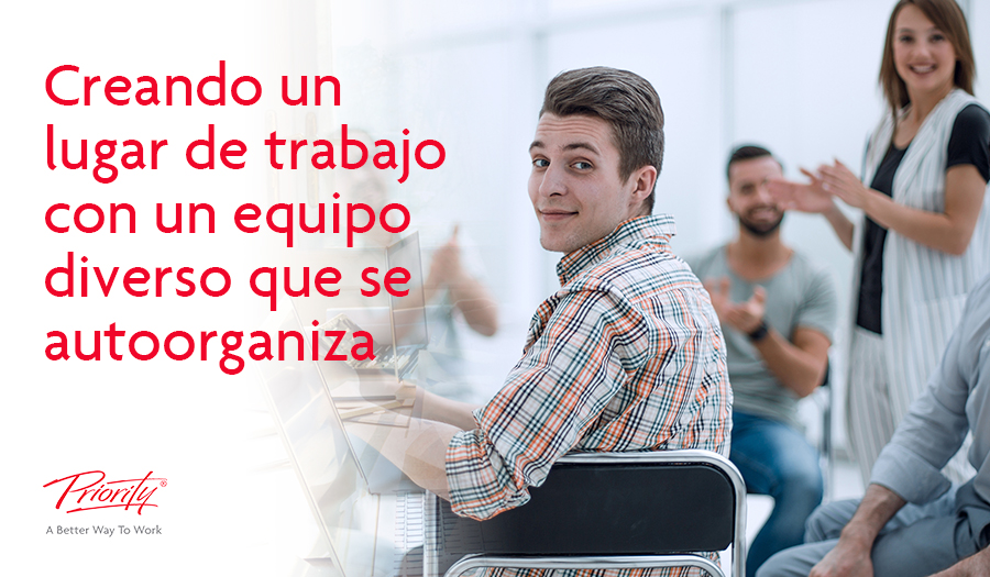 Creando un lugar de trabajo con un equipo diverso que se autoorganiza